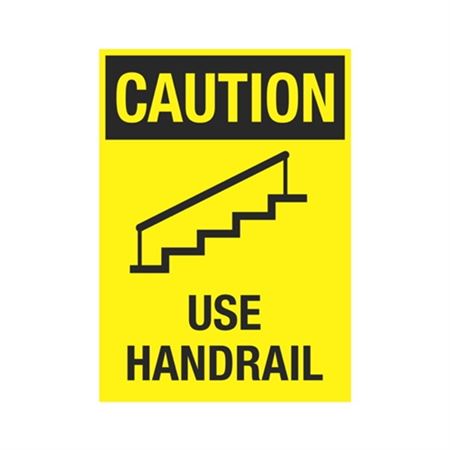 Caution Use Handrail 10" x 14" Sign